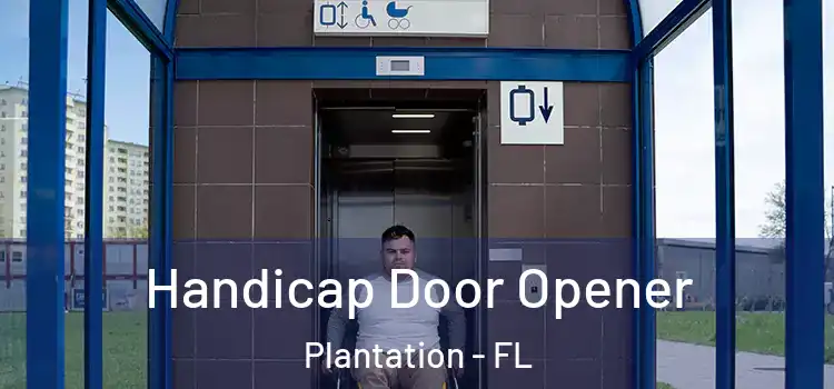 Handicap Door Opener Plantation - FL