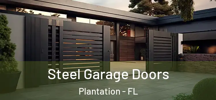  Steel Garage Doors Plantation - FL